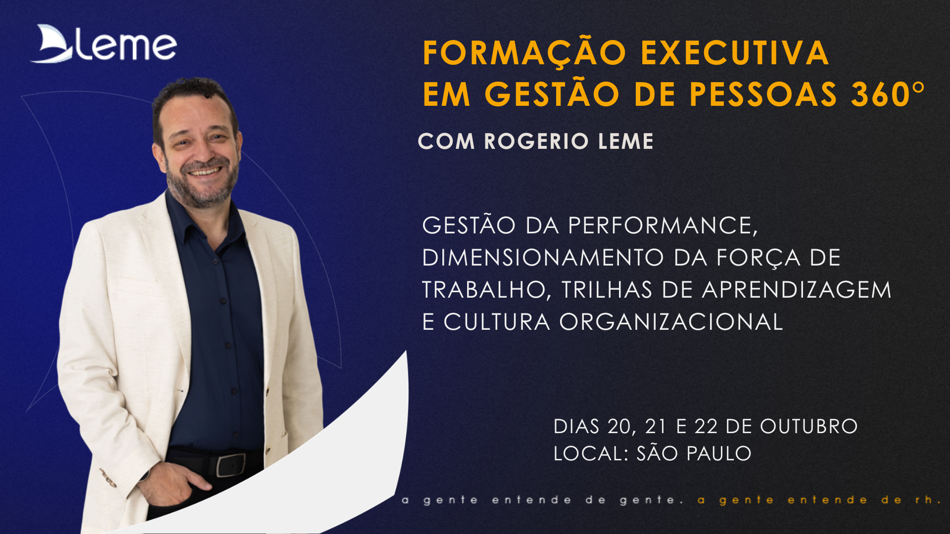 Formação Executiva em Gestão de Pessoas 360° com Rogerio Leme